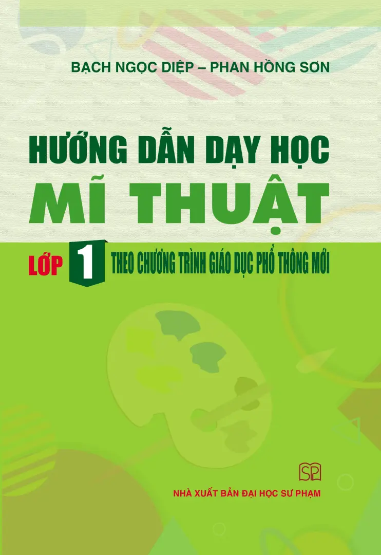 Hướng dẫn dạy học môn Mỹ thuật L.1 - theo CTGDPT mới