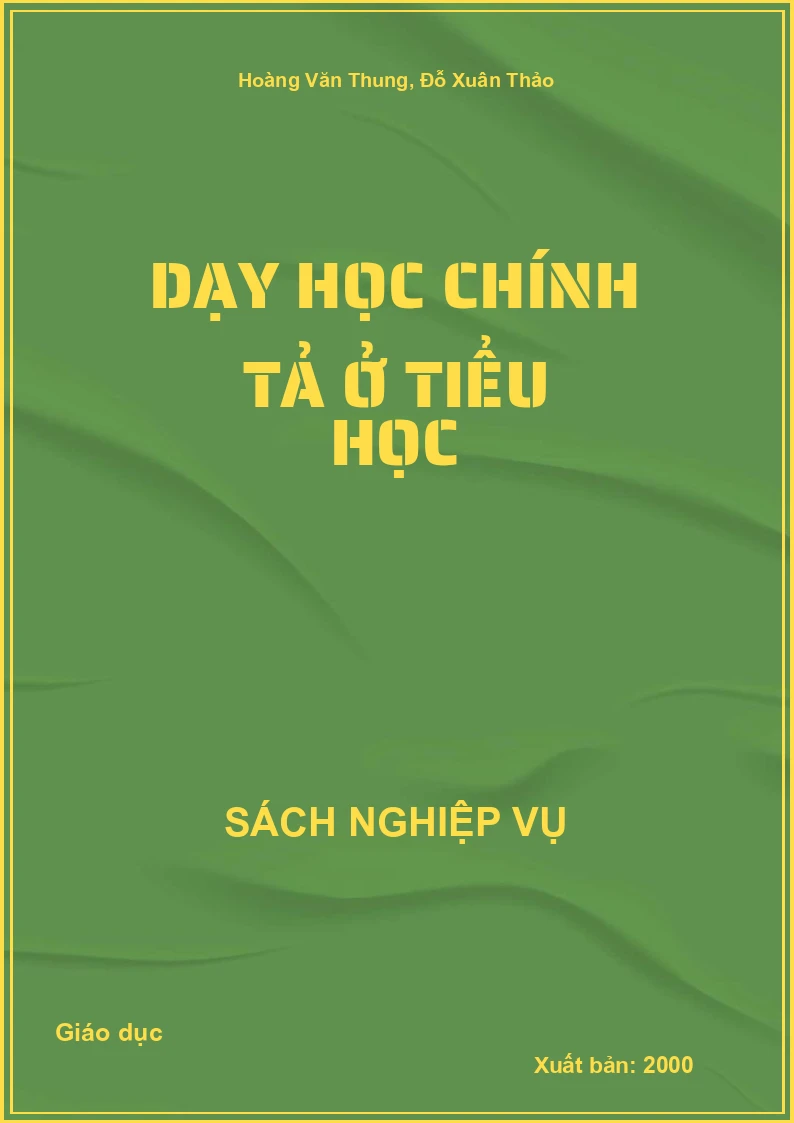 Dạy học chính tả ở Tiểu học