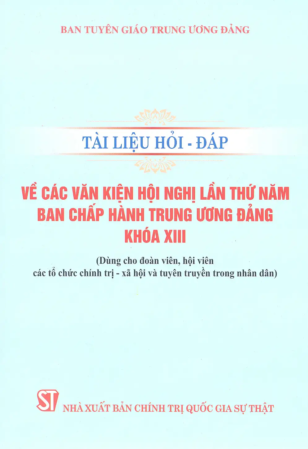 Tài liệu hỏi đáp ... khoá XIII