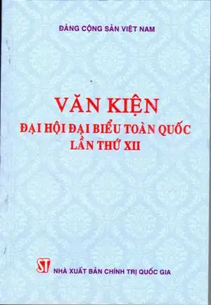 Văn kiện đại hội ... lần thứ XII