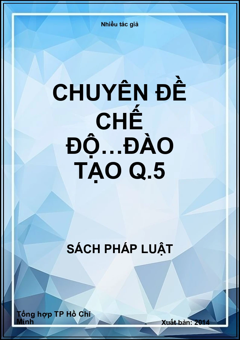 Chuyên đề chế độ…đào tạo Q.5