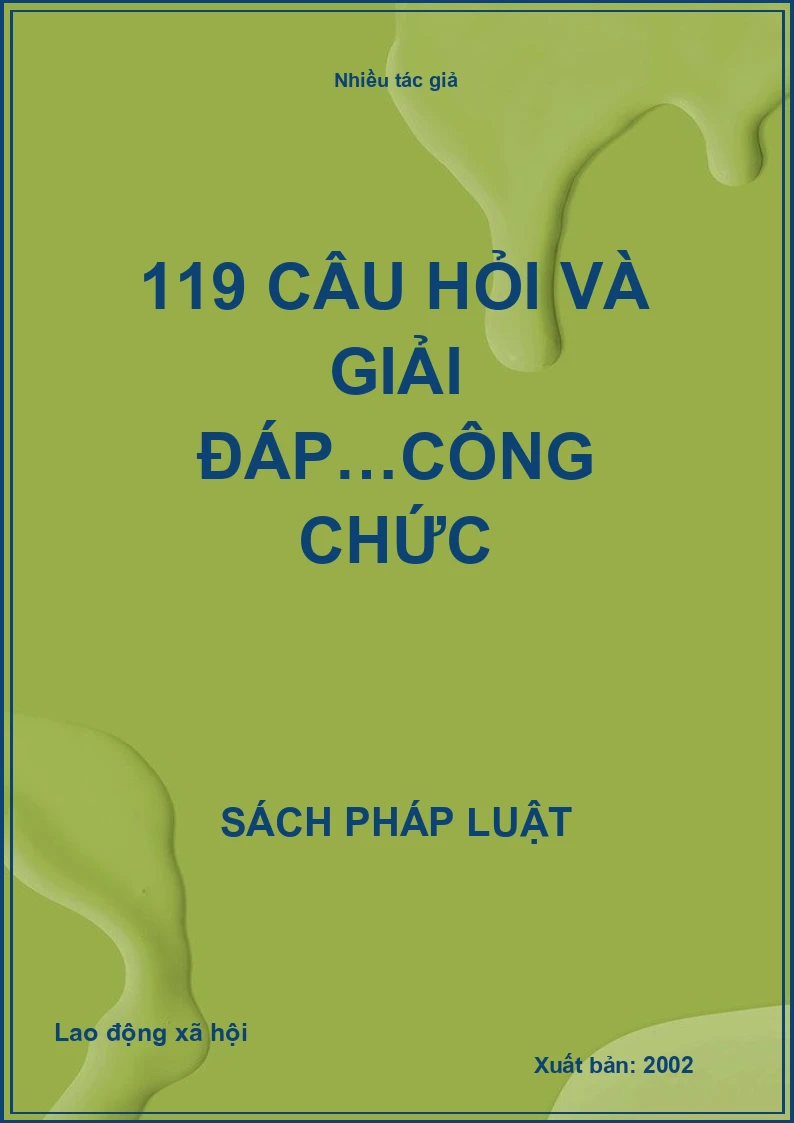 119 câu hỏi và giải đáp…công chức
