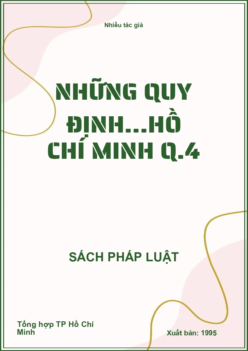 Những quy định…Hồ Chí Minh Q.4