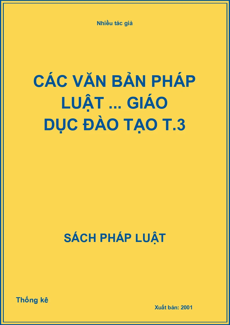 Các văn bản pháp luật ... giáo dục đào tạo T.3