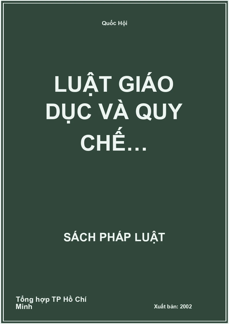 Luật giáo dục và quy chế…