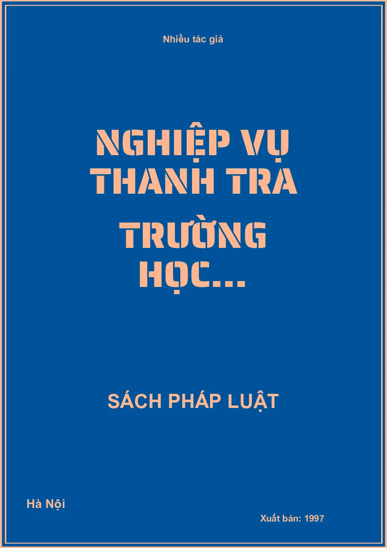 Nghiệp vụ thanh tra trường học…