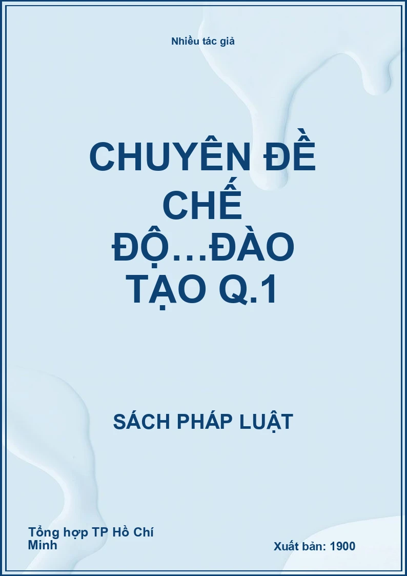 Chuyên đề chế độ…đào tạo Q.1