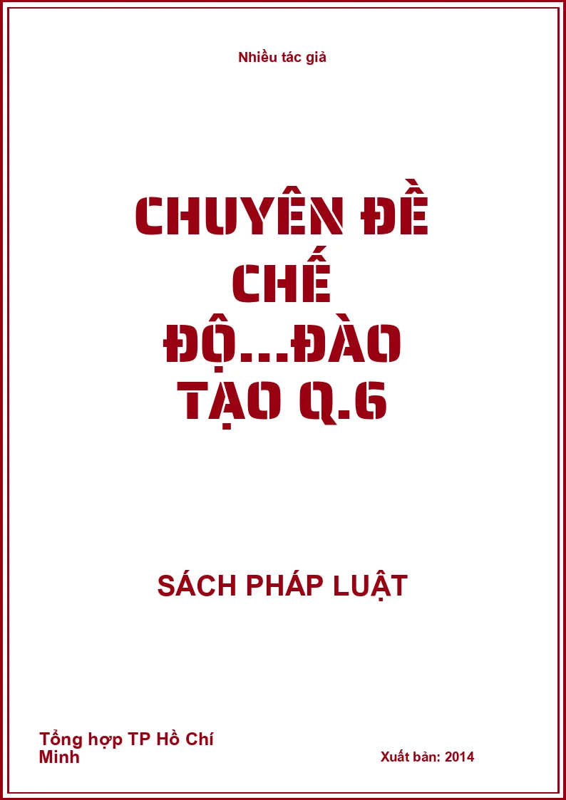 Chuyên đề chế độ…đào tạo Q.6