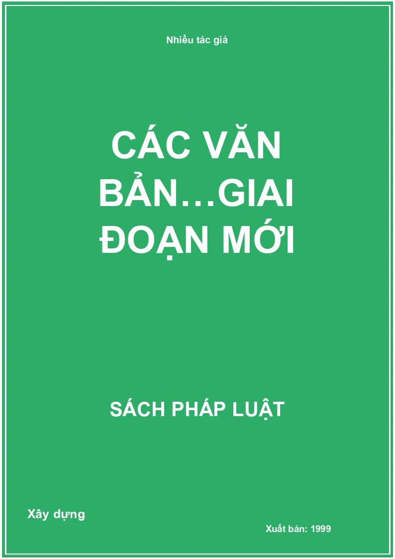 Các văn bản…giai đoạn mới