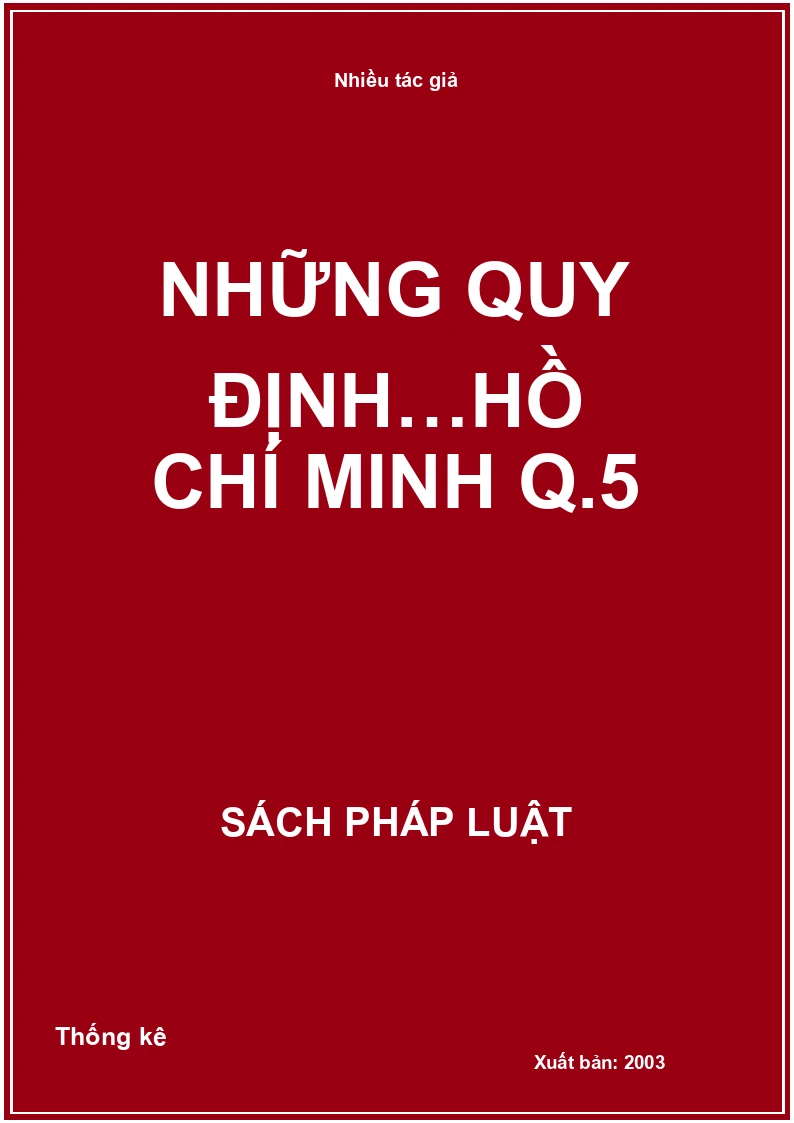 Những quy định…Hồ Chí Minh Q.5