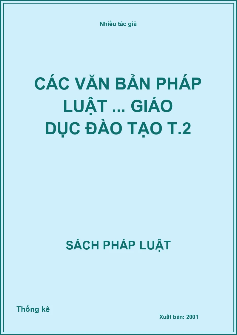 Các văn bản pháp luật ... giáo dục đào tạo T.2
