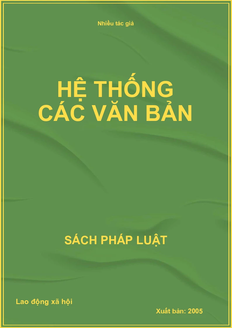 Hệ thống các văn bản