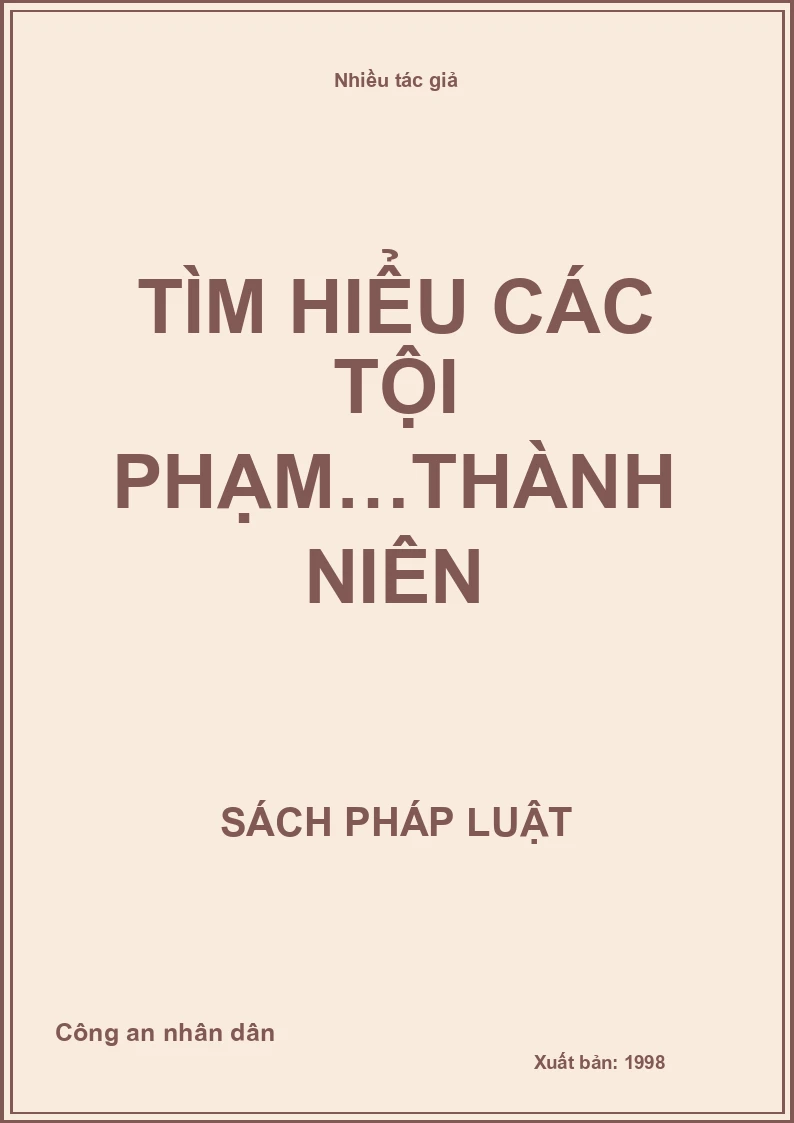 Tìm hiểu các tội phạm…thành niên