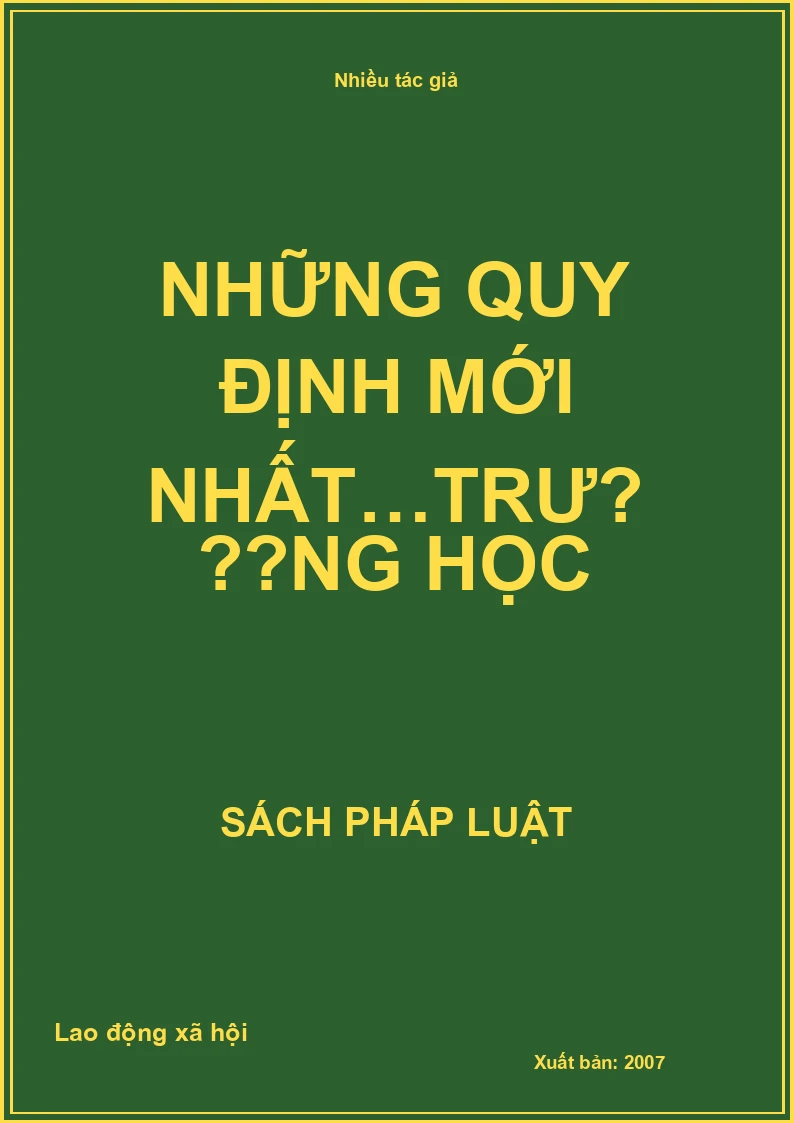 Những quy định mới nhất…trường học