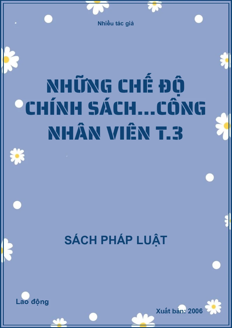 Những chế độ chính sách…công nhân viên T.3