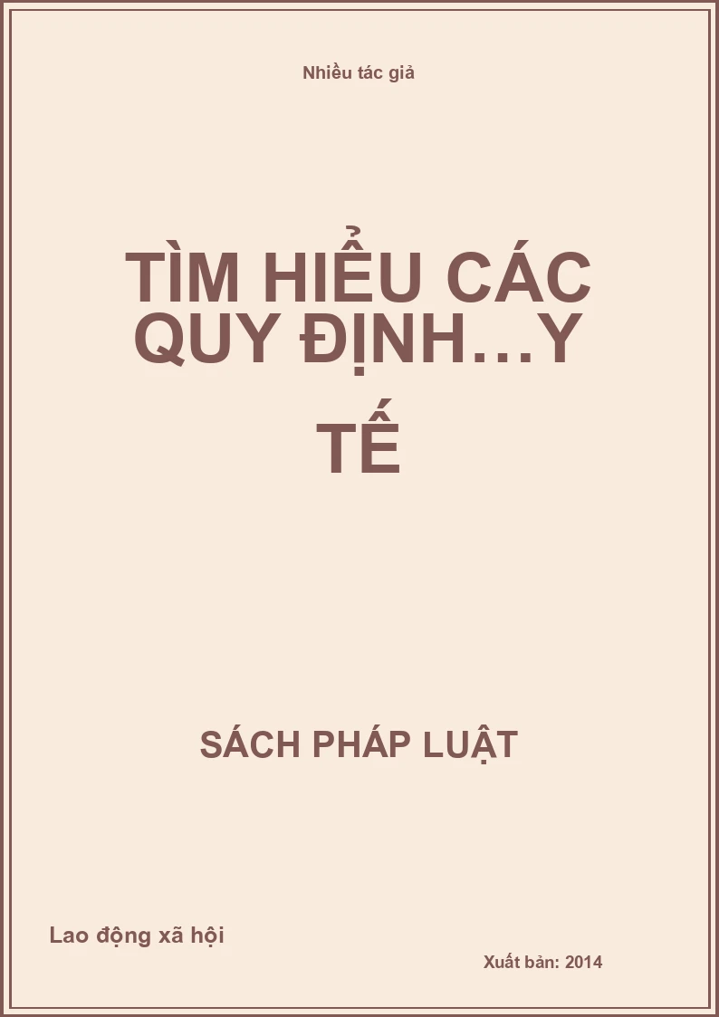 Tìm hiểu các quy định…y tế