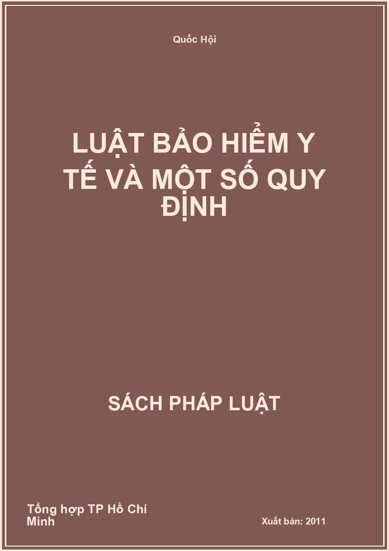 Luật Bảo hiểm y tế và một số quy định