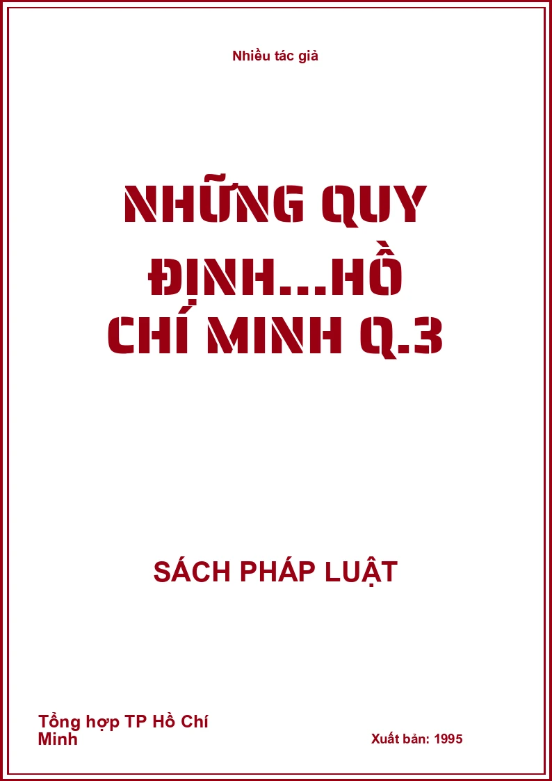 Những quy định…Hồ Chí Minh Q.3