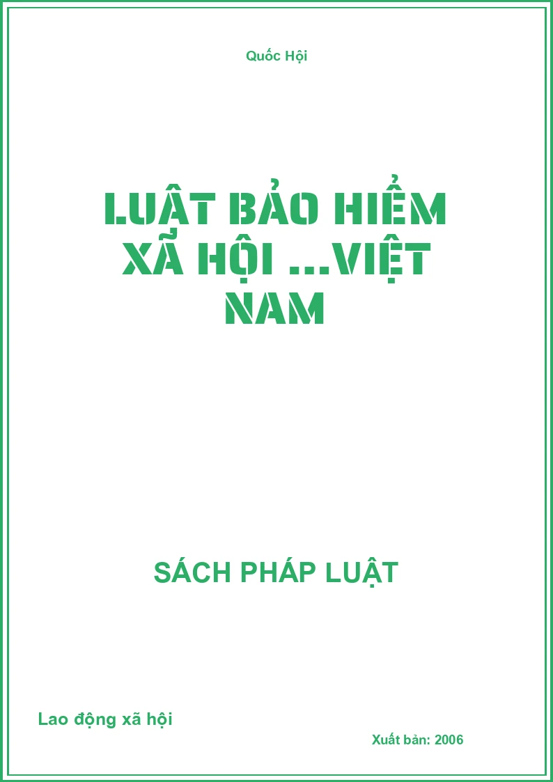Luật bảo hiểm xã hội …Việt Nam