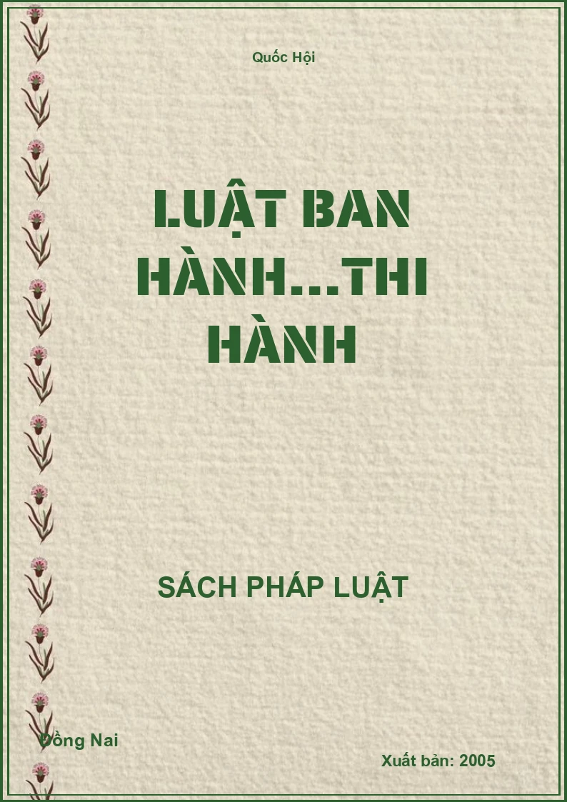 Luật Ban hành…thi hành