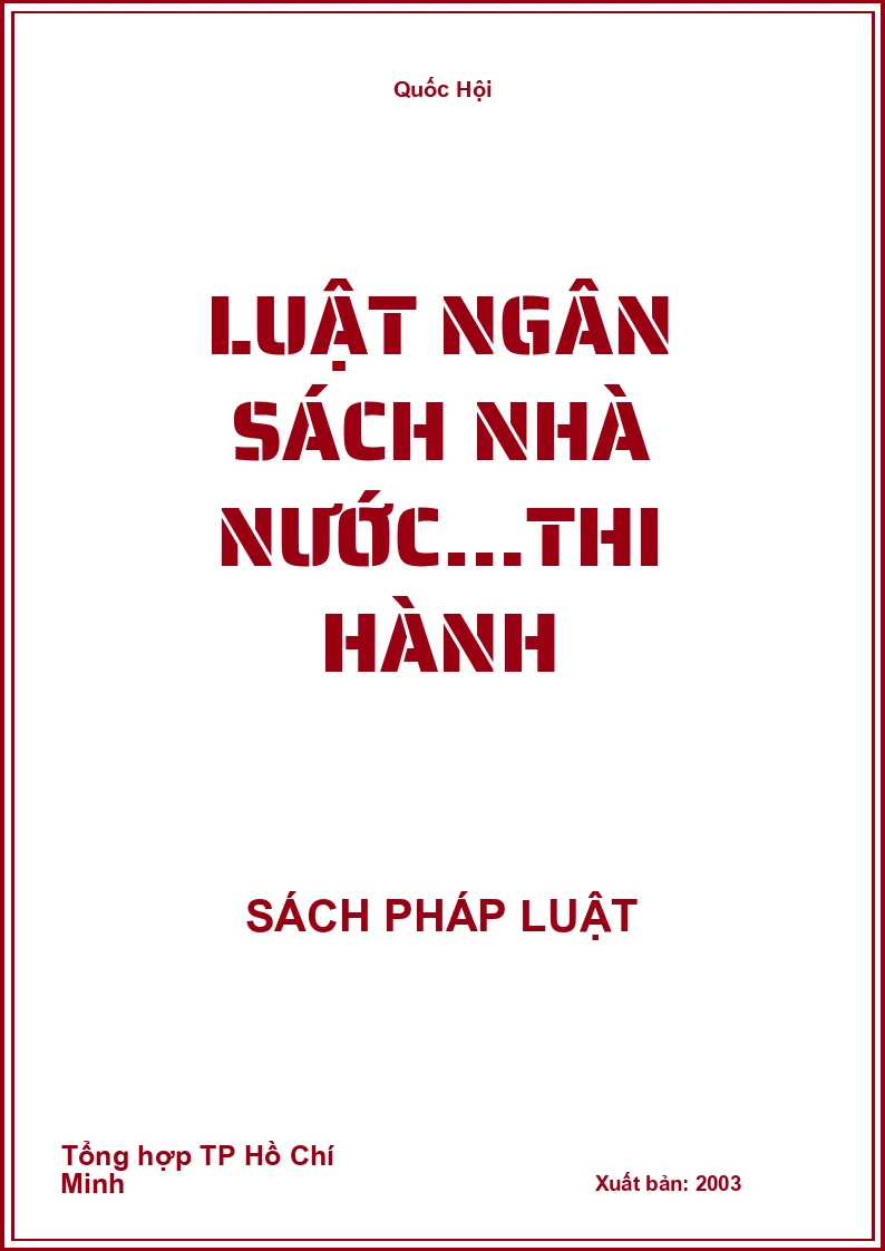 Luật Ngân sách nhà nước…thi hành