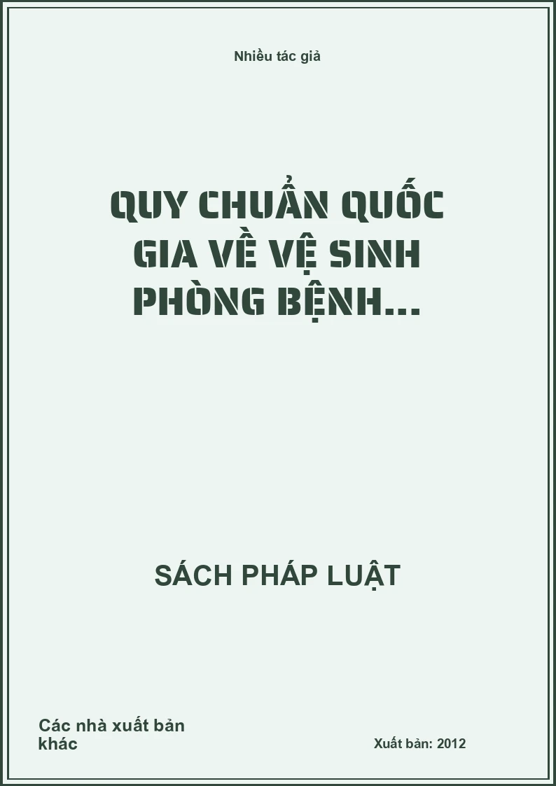 Quy chuẩn quốc gia về vệ sinh phòng bệnh...