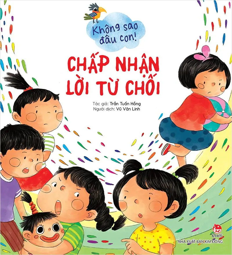 Không sao đâu con! Chấp nhận lời từ chối.