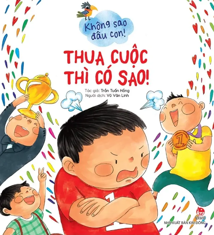 Không sao đâu con! Thua cuộc thì có sao!