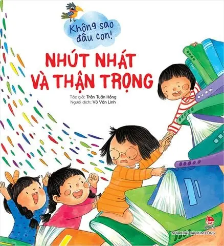 Không sao đâu con! Nhút nhát và thận trọng