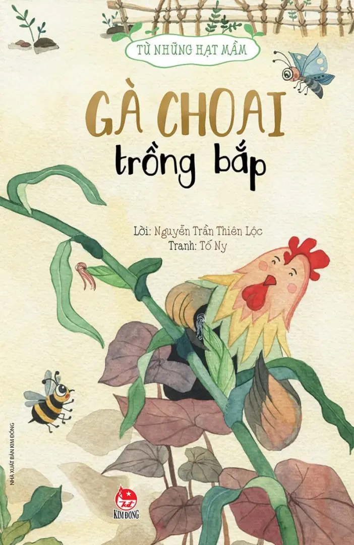 Từ những hạt mầm: Gà choai trồng bắp