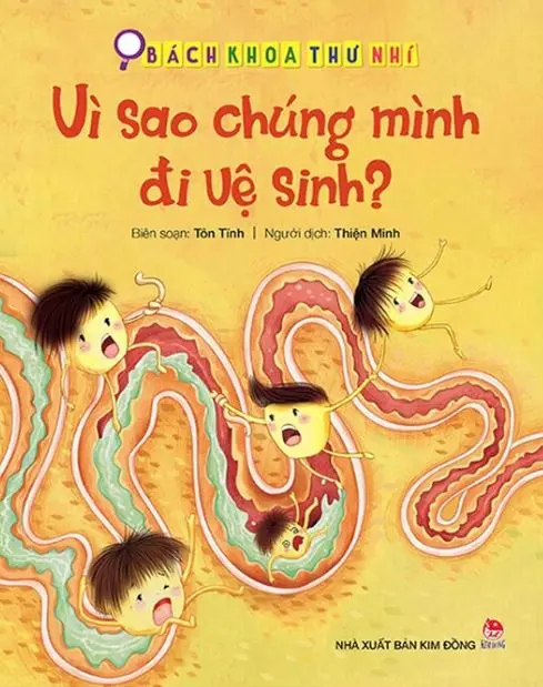 Vì sao chúng mình đi vệ sinh?