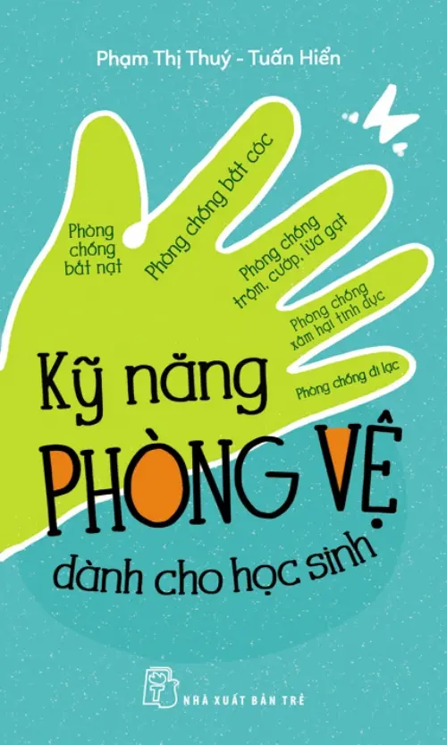 Kỹ năng phòng vệ dành cho học sinh