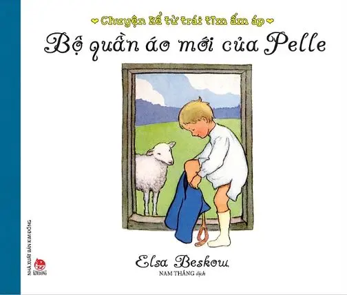Chuyện kể từ trái tim ấm áp - Bộ quần áo mới của Pelle