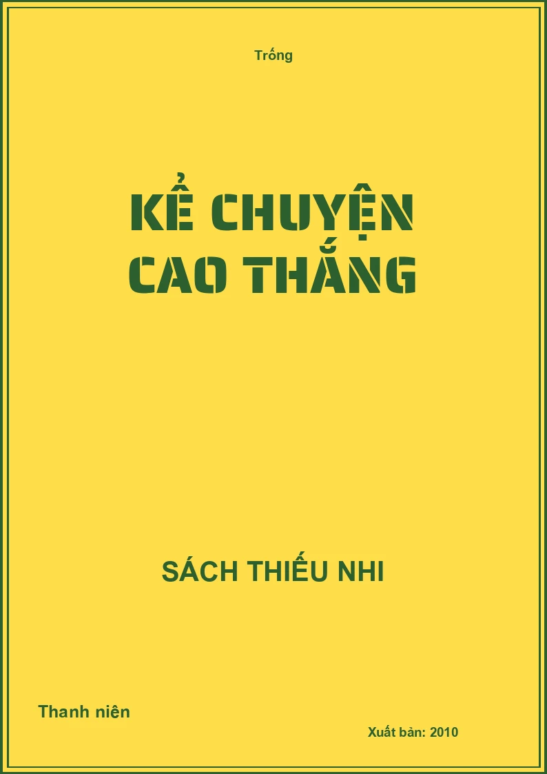 Kể chuyện Cao Thắng