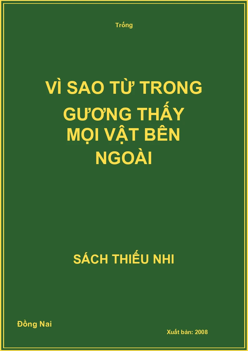 Vì sao từ trong gương thấy mọi vật bên ngoài