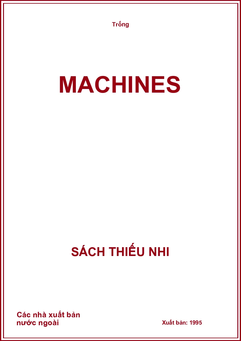 Machines