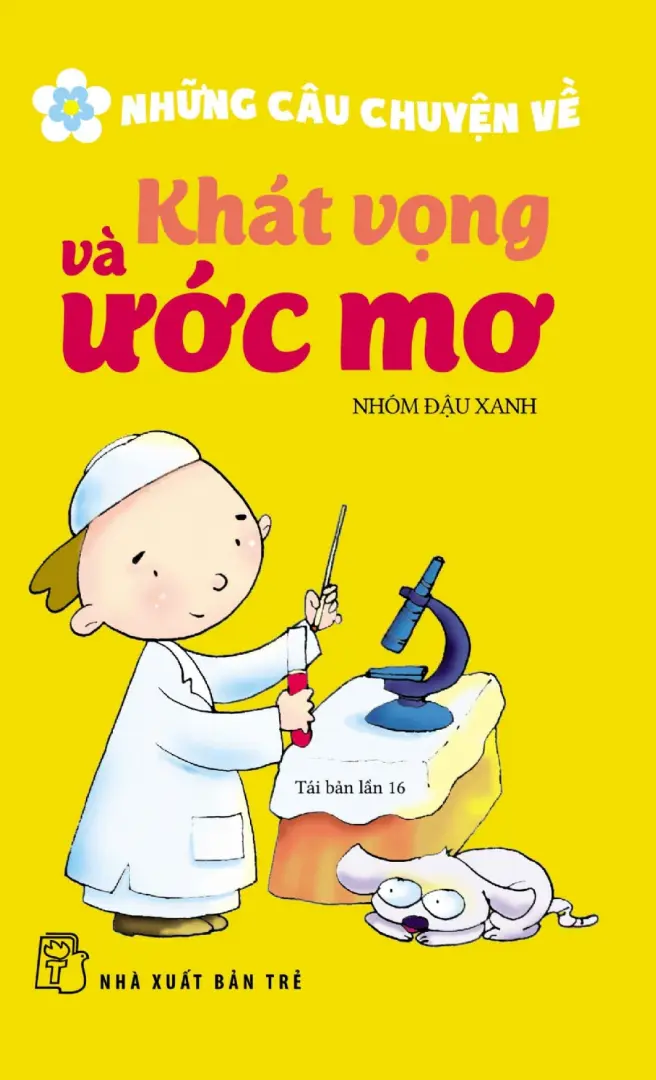 Những câu chuyện về khát vọng và ước mơ