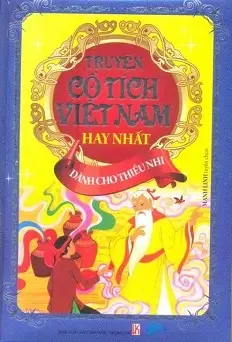Truyện cổ tích Việt Nam hay nhất