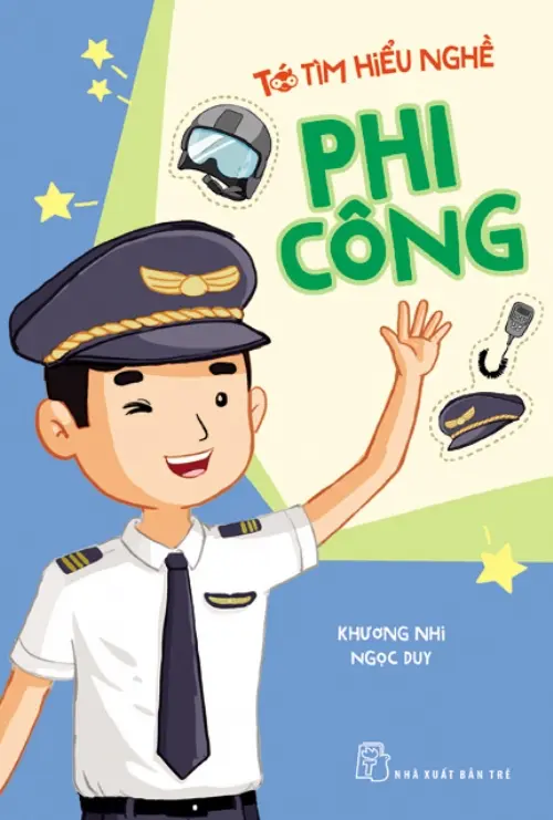 Tớ tìm hiểu nghề Phi công