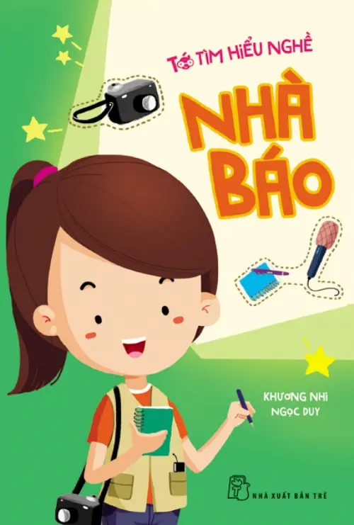 Tớ tìm hiểu nghề Nhà báo