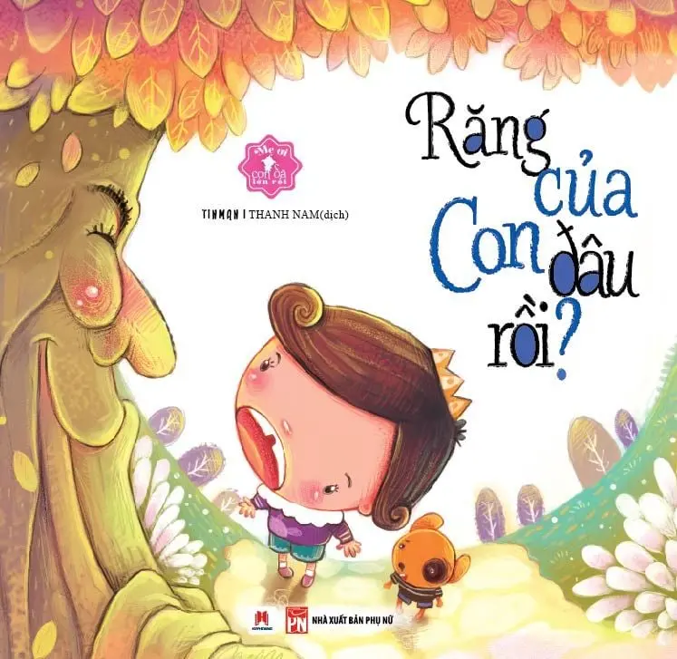 Răng của con đâu rồi?