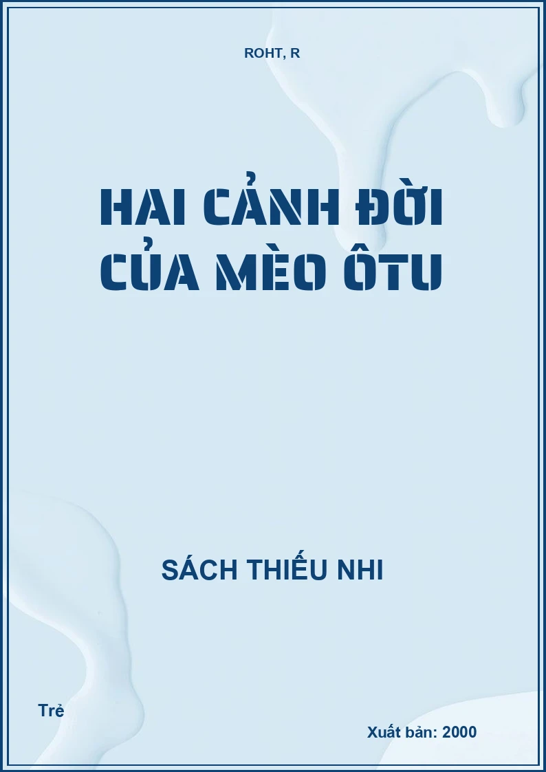 Hai cảnh đời của mèo Ôtu