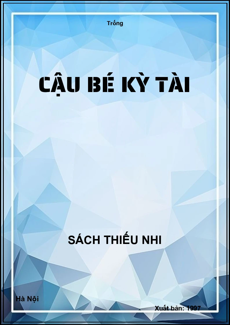 Cậu bé kỳ tài