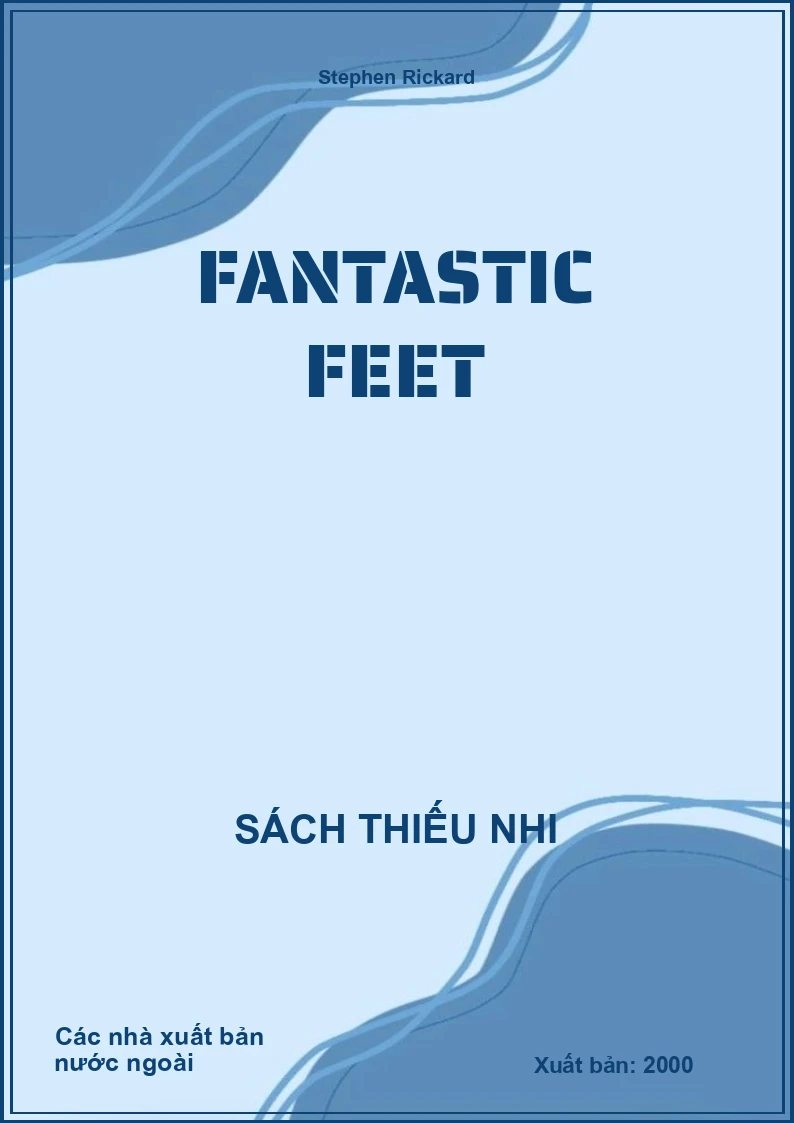 Fantastic Feet