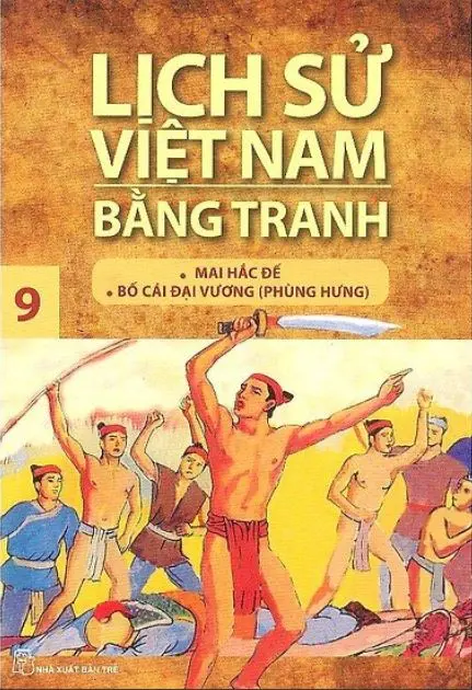 Lịch sử Việt Nam bằng tranh T.9
