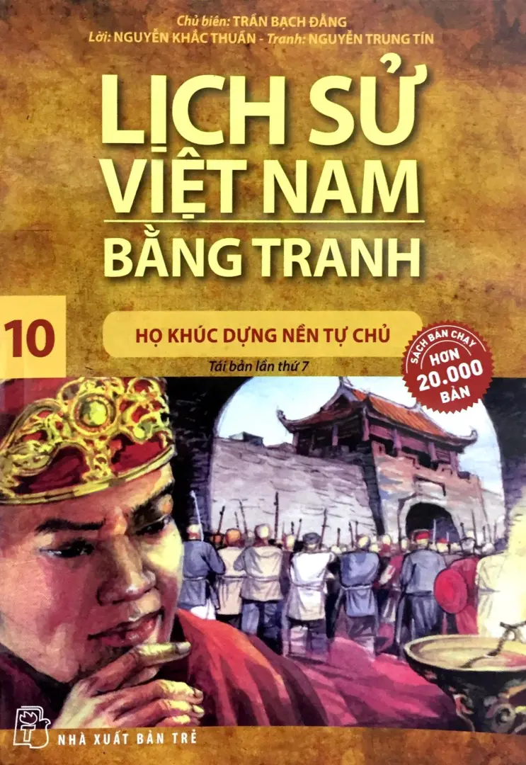 Lịch sử Việt Nam bằng tranh T.10