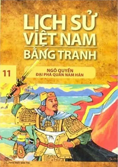 Lịch sử Việt Nam bằng tranh T.11