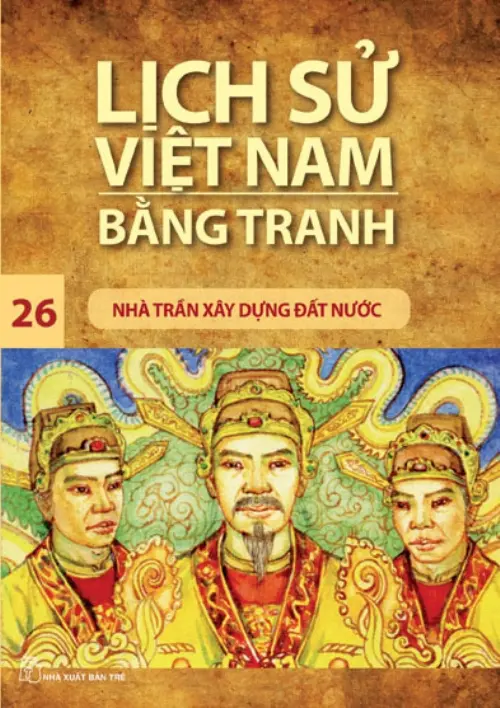 Lịch sử Việt Nam bằng tranh T.26