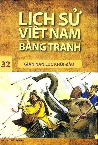 Lịch sử Việt Nam bằng tranh T.32