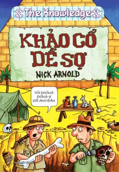 Khảo cổ dễ sợ